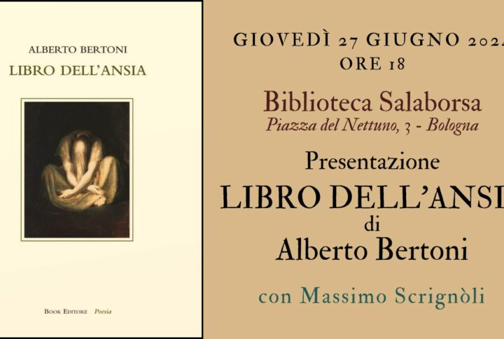 LIBRO DELL’ANSIA di Alberto Bertoni