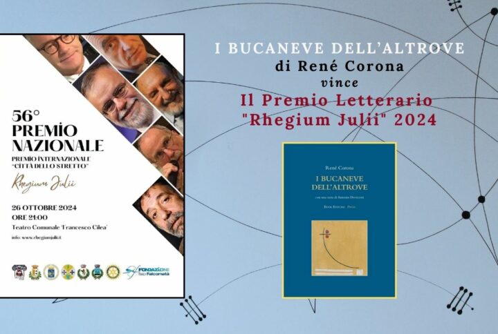 I BUCANEVE DELL’ALTROVE di René Corona vince il Premio “Rhegium Julii” 2024 per la Poesia